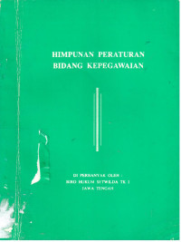 Himpunan Peraturan Bidang Kepegawaian