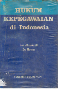 Hukum Kepegawaian di Indonesia