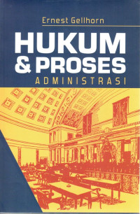 Hukum dan Proses Administrasi (Administrative Law and Process)