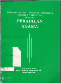 Undang-undang Repulik Indonesia Nomor 7 Tahun 1989 Tentang Peradilan Agama