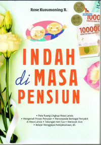 Indah di Masa Pensiun