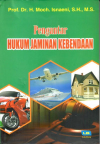 Pengantar Hukum Jaminan Kebendaan