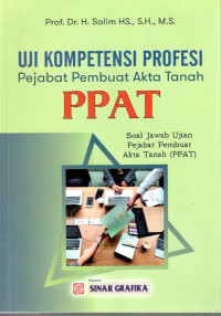 Uji Kompetensi Profesi Pejabat Pembuat Akta Tanah (PPAT)