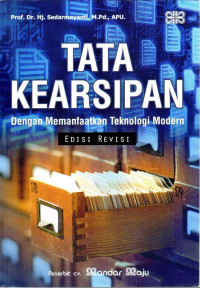 Tata Kearsipan dengan Memanfaatkan Teknologi Modern