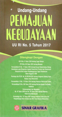 Undang-Undang Pemajuan Kebudayaan (Undang-Undang Republik Indonesia Nomor 5 Tahun 2017)