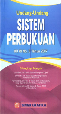 Undang-Undang Sistem Perbukuan (Undang-Undang Republik Indonesia Nomor 3 Tahun 2017)