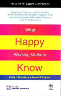 What Happy Working Mothers Know