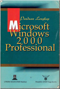 Panduan Lengkap Microsoft Windows 200.0 Professional