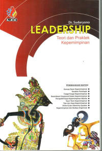 Leadership: Teori Dan Praktek Kepemimpinan