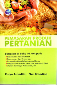 Pemasaran Produk Pertanian Meliputi : Pendekatan Analisis Pasar, Penawaran Dan Permintaan, Proses & Metode Penentuan Harga, Pengukuran Struktur Pasar & Kekuatan Pasar, Marjin & Biaya Pemasaran, Dll