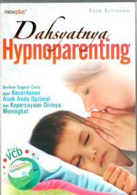 Dahsyatnya Hypnoparenting