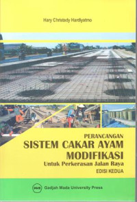 Perancangan Sistem Cakar Ayam Modifikasi Untuk Perkerasan Jalan Raya