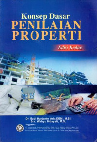 Konsep Dasar Penilaian Properti