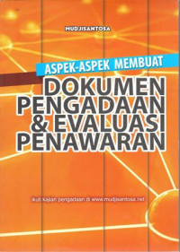 Aspek - Aspek Membuat Dokumen Pengadaan & Evaluasi Penawaran