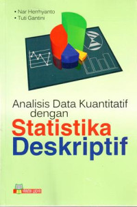 Analisis Data Kuantitatif Dengan Statistika Deskriptif