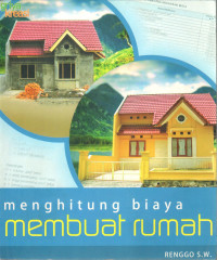 Menghitung Biaya Membuat Rumah