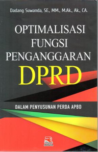 Optimalisasi Fungsi Penganggaran DPRD