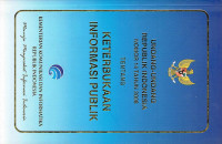 Undang-Undang Republik Indonesia Nomor 14 Tahun 2008 Tentang Keterbukaan Informasi Publik