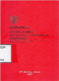 Himpunan Ketentuan Umum dan Tata Cara Perpajakan Tahun 2006 Januari '06- Desember '06