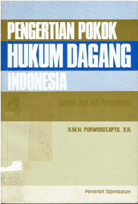 Pengertian Pokok Hukum Dagang Indonesia 4: Hukum Jual Beli Perusahaan