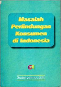 Masalah Perlindungan Konsumen di Indonesia