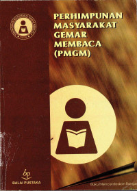 Perhimpunan Masyarakat Gemar Membaca (PMGM)