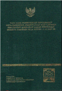 Tata Cara Permohonan Pengesahan Akta Pendirian, Persetujuan, dan Laporan Perubahan Anggaran Dasar Perseroan Beserta Standar Akta Model: I, II, dan III