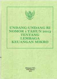 Undang-Undang RI Nomor 1 Tahun 2013 tentang Lembaga Keuangan Mikro