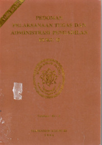 Pedoman Pelaksanaan Tugas Dan Administrasi Pengadilan Buku II