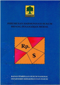 Perumusan Harmonisasi Hukum Bidang Penanaman Modal