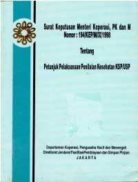 Surat Keputusan Menteri Koperasi, PK dan M Nomor:194/KEP/M/IX/1998 Tentang Petunjuk Pelaksanaan Penilaian  Kesehatan KSP/USP