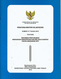 Peraturan Menteri Dalam Negeri Nomor 37 Tahun 2010 tentang Pedoman Penyusunan Anggaran Pendapatan dan Belanja Daerah Tahun Anggaran 2011