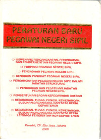 Peraturan Baru Pegawai Negeri Sipil 
- Wewenang Pengangkatan, Pemindahan, dan Pemberhentian Pegawai Negeri Sipil
- Formasi Pegawai Negeri Sipil
- Pengadaan Pengadaan Negeri Sipil
- Kenaikan Pangkat Pegawai Negeri Sipil
- Pengangkatan Pegawai Negeri Sipil dalam Jabatan Strukturan
- Pendidikan dan Pelatihan Jabatan Pegawai Negeri Sipil
- Pembentukan Badan Kepegawaian Daerah
- Kedudukan, Tugas, Fungsi, Kewenangan, Susunan Organisasi dan Tata Kerja Departemen
- Kedudukan, Tugas, Fungsi, Kewenangan Susunan Organisasi, dan Tata Kerja Lembaga Pemerintah Non Departemen