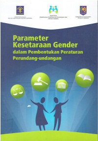 Parameter Kesetaraan Gender dalam Pembentukan Peraturan Perundang-Undangan