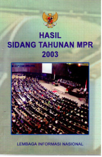 Hasil Sidang Tahunan MPR 2003