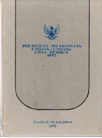 Peraturan Pelaksanaan Undang-Undang Dana Pensiun 1992