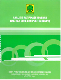 Analisis Ratifikasi Kovenan Hak-Hak sipil dan Politik (ICCPR)