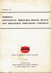 Pedoman Penyusunan Thesaurus Bidang Hukum dan Peraturan Perundang-undangan