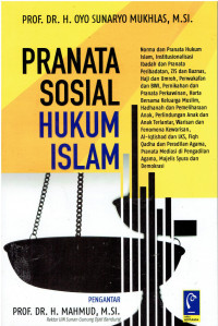 Pranata Sosial Hukum Islam: Norma dan Pranata Hukum Islam, Institusionalisasi Ibadah dan Pranata Peribadatan, ZIS dan Baznas, Haji dan Umroh, Perwakafan dan BWI, Pernikahan dan Pranata Perkawinan, Harta Bersama Keluarga Muslim, Hadhanah dan Pemeliharaan Anak, Perlindungan Anak dan Anak Terlantar, Warisan dan Fenomena Kewarisan, Al-Iqtishad dan LKS, Fiqh Qadha dan Peradilan Agama, Pranata Mediasi di Peradilan gama, Majelis Syura dan Demokrasi