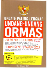 Update Paling Lengkap Undang-Undang Ormas: UU RI Nomor 16 Tahun 2017 dan PERPU RI Nomor 2 Tahun 2017