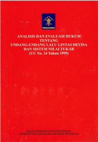 Analisis dan Evaluasi Hukum Tentang Perimbangan Keuangan Negara antara Pusat dan Daerah (UU No. 33 Tahun 2004)