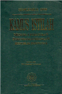 Kamus Istilah Menurut Perundang-Undangan Republik Indonesia: Suplemen 1999