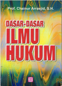 Dasar-dasar Ilmu Hukum