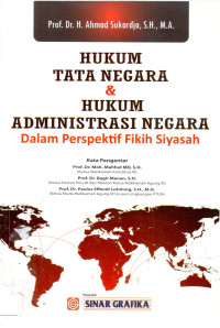 Hukum Tata Negara & Hukum Administrasi Negara Dalam Perspektif Fikih Siyasah