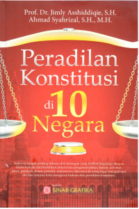 Peradilan Konstitusi di 10 Negara