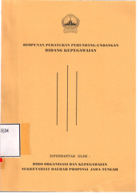 Himpunan Peraturan Perundang-Undangan Bidang Kepegawaian
