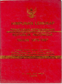 Himpunan Lengkap Peraturan Kepegawaian Republik Indonesia Tahun 1975-1997 (Pokok-Pokok Pilihan Peraturan Pegawai Negeri Sipil dan Pejabat Negara) Seri I dan II