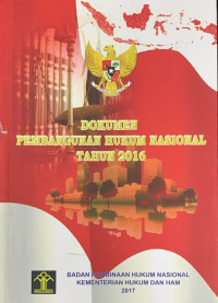 Dokumen Pembangunan Hukum Nasional Tahun 2016
