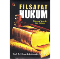 Image of Filsafat Hukum : Dimensi Tematis dan Historis
