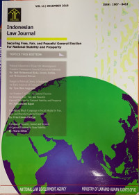 Indonesian Law Journal : Securing Free, Fair, and Peaceful General Election For National Stability and Prosperity